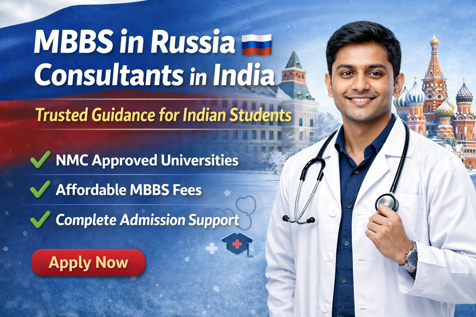 MBBS in Russia Consultants in India: Your Trusted Guide to a Global Medical Career