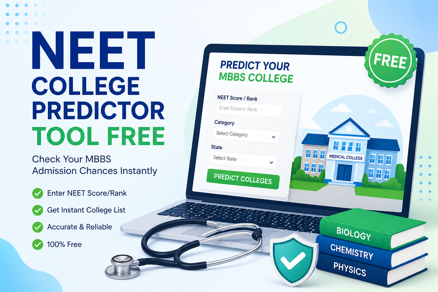 NEET College Predictor Tool Free – Check Your MBBS Chances Instantly